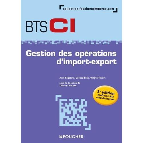 Gestion Des Opérations D'import-Export Bts Ci