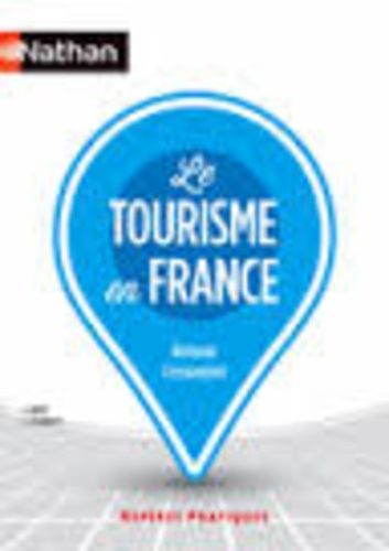 Le Tourisme En France