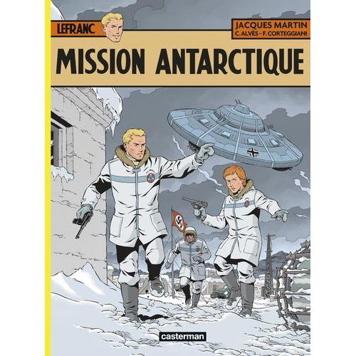 Lefranc Tome 26 - Mission Antarctique