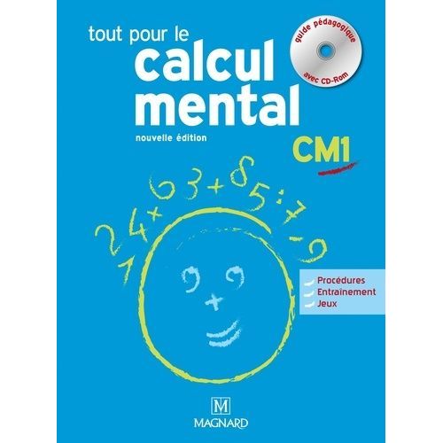 Tout Pour Le Calcul Mental Cm1 - Guide Pédagogique (1 Cd-Rom)