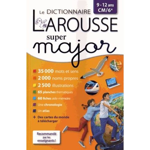 Dictionnaire Super Major - 9-12 Ans Cm/6e