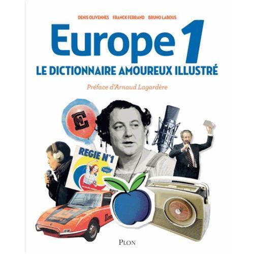 Europe 1 - Le Dictionnaire Amoureux Illustré