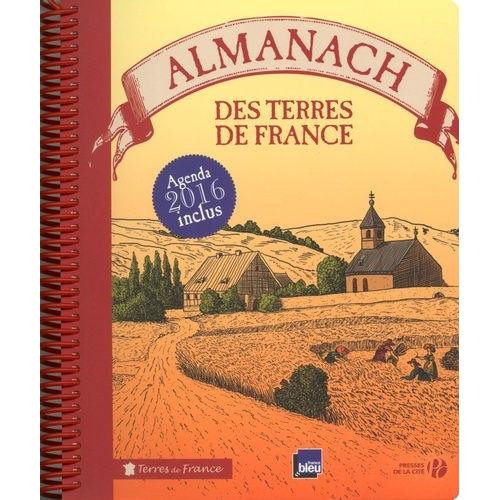 Almanach Des Terres De France 2016