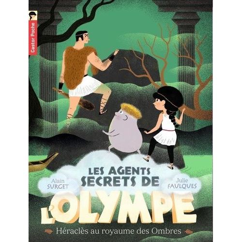 Les Agents Secrets De L'olympe Tome 5 - Héraclès Au Royaume Des Ombres