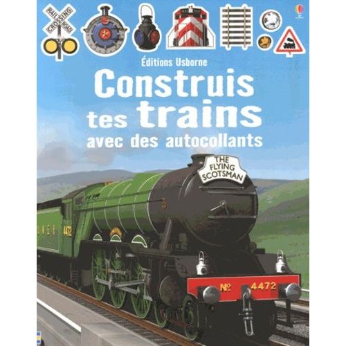 Construis Tes Trains Avec Des Autocollants