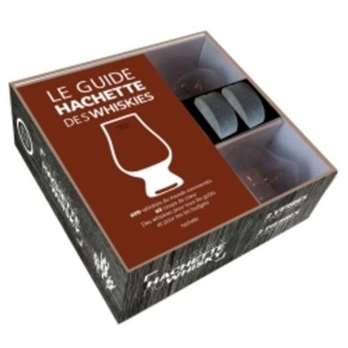 Le Guide Hachette Du Whiskies - Coffret Avec Un Guide, 2 Verres À Whisky Et 2 Galets Rafraîchisseurs