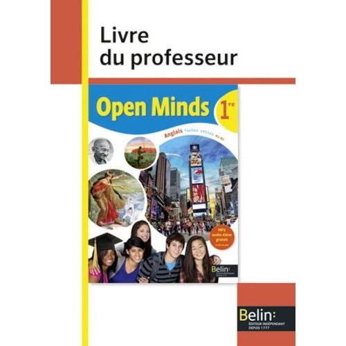 Anglais 1re Toutes Séries B1-B2 Open Minds - Livre Du Professeur