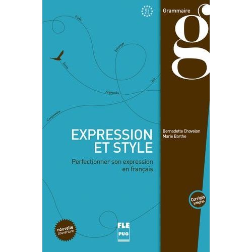 Expression Et Style - Perfectionner Son Expression En Français