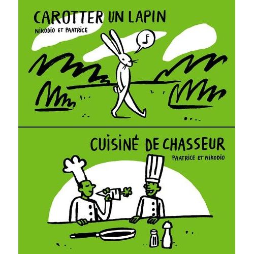 Carotter Un Lapin - Cuisiné De Chasseur