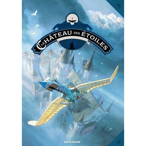 Le Château Des Étoiles Tome 2 - 1869 : La Conquête De L'espace - Seconde Partie