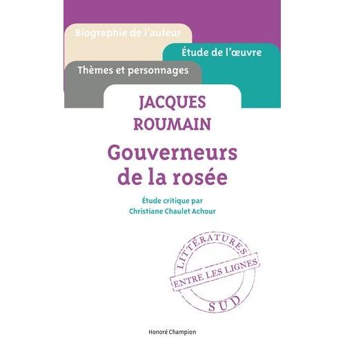 Jacques Roumain, Gouverneurs De La Rosée