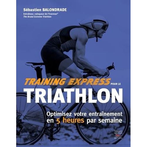 Training Express Pour Le Triathlon