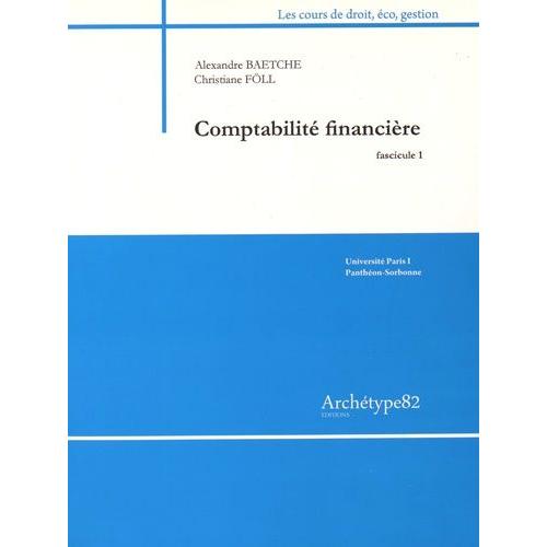 Comptabilité Financière - 2 Volumes