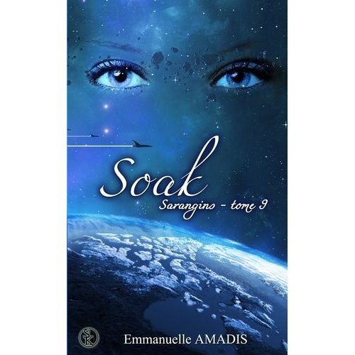 Sarangins - Tome 9 - Soak
