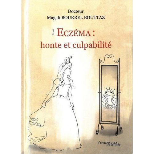 Eczema - Honte Et Culpabilité