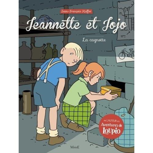 Jeannette Et Jojo Tome 3 - La Cagnotte