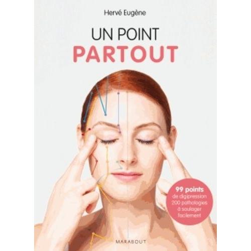 Un Point Partout - 99 Points De Digipression Facile Pour Aller Bien Au Quotidien