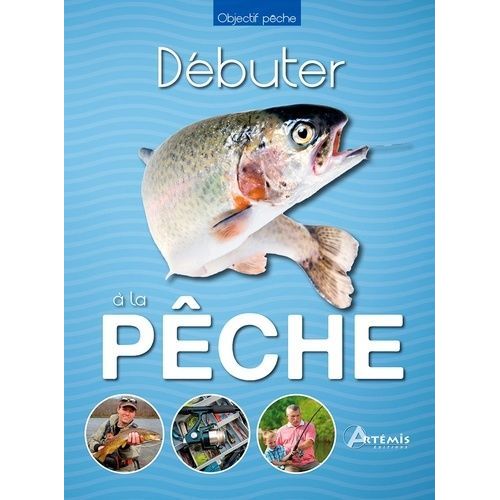 Débuter À La Pêche