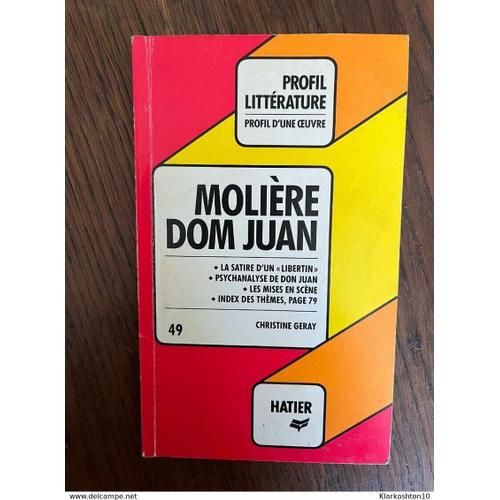 Profil Litterature N 49 Moliere Dom Juan Hatier 1984