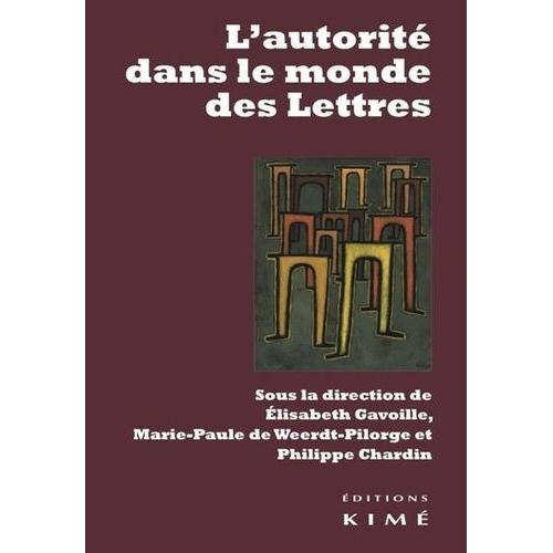 L'autorité Dans Le Monde Des Lettres