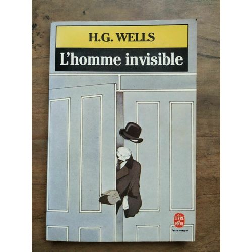H G Wells L'homme Invisible Le Livre De Poche