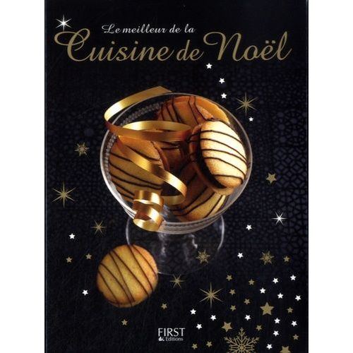 Le Meilleur De La Cuisine De Noël
