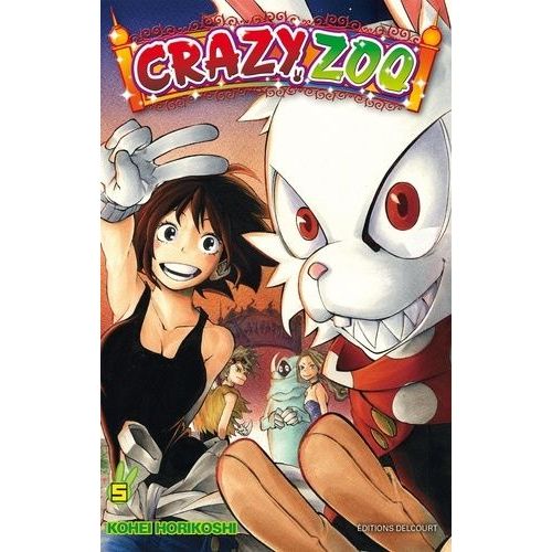 Crazy Zoo - Tome 5