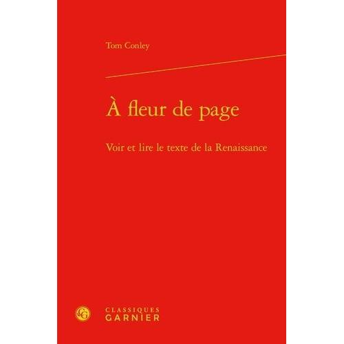 A Fleur De Page - Voir Et Lire Le Texte De La Renaissance