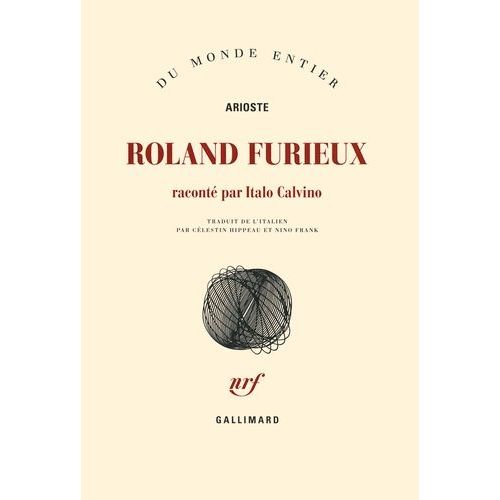 Roland Furieux - Raconté Par Italo Calvino