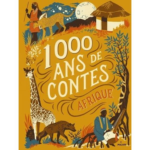 1000 Ans De Contes Afrique