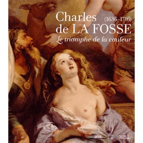 Charles De La Fosse (1636-1716) - Le Triomphe De La Couleur