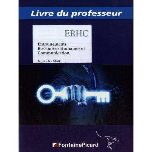 Entraînements Ressources Humaines Et Communication Tle Stmg - Livre Du Professeur