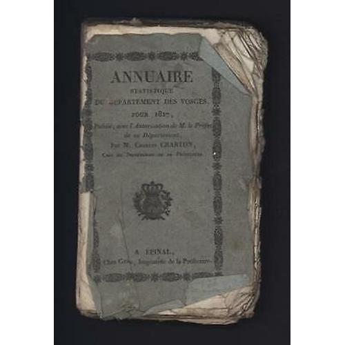 Annuaire Statistique Du Département Des Vosges Pour 1827