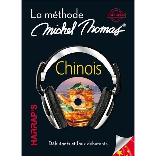 Chinois - La Méthode Michel Thomas, Débutants Et Faux Débutants - 100% Audio (8 Cd Audio)