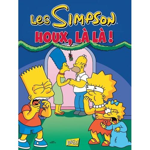 Les Simpson - Spécial Noël Tome 5 - Houx, Là Là !