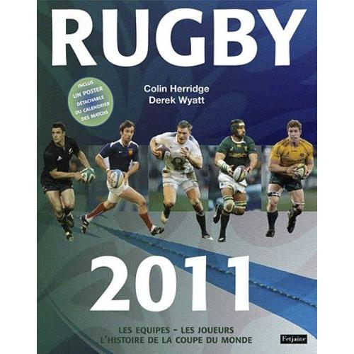 Rugby 2011 - Les Équipes, Les Joueurs, L'histoire De La Coupe Du Monde