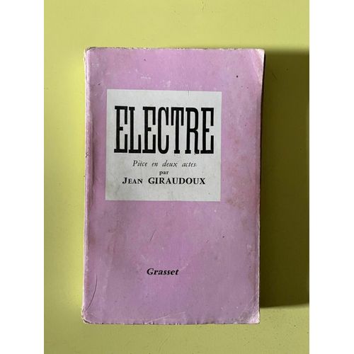 Electre Piece En Deux Actes Grasse
