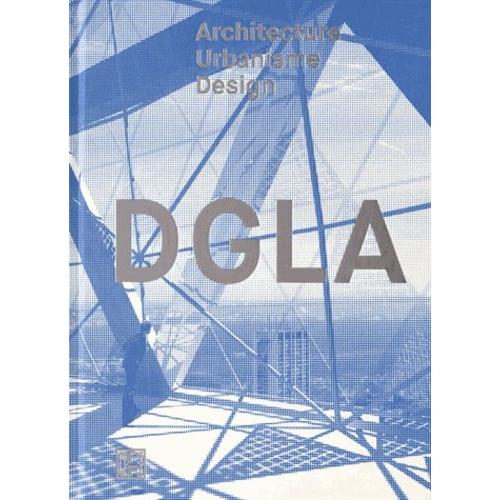 Dgla - Architecture, Urbanisme, Design