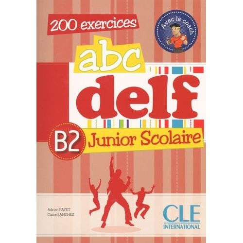 Abc Delf B2 Junior Scolaire - (1 Dvd)