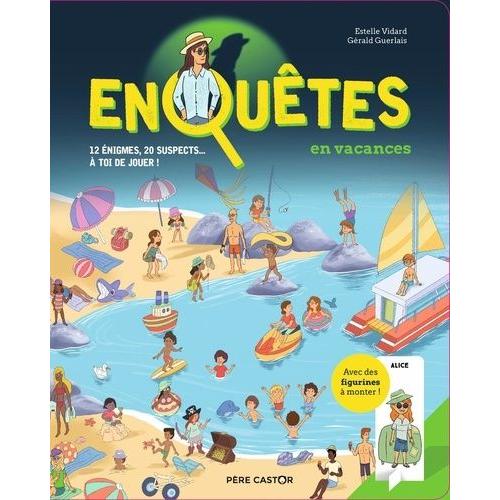 Enquêtes En Vacances - Avec Des Figurines À Monter