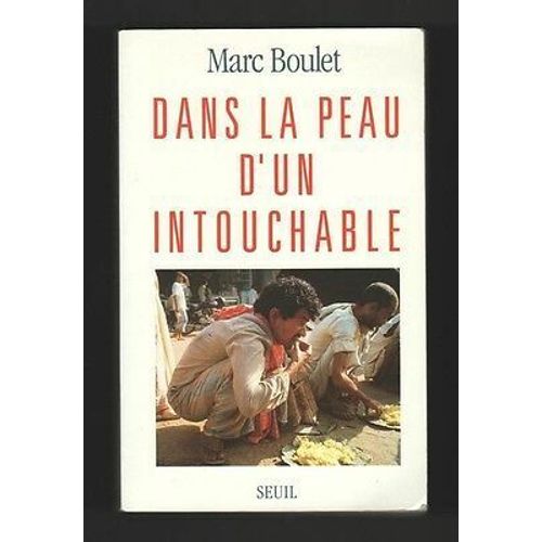 Dans La Peau D'un Intouchable