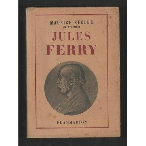 Jules Ferry Biographie Flammarion