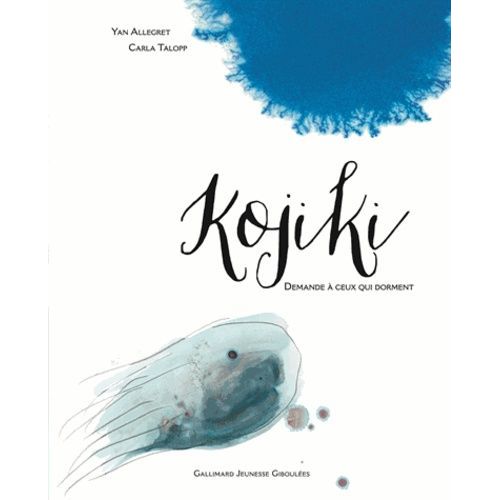 Kojiki - Demande À Ceux Qui Dorment