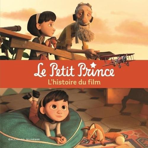 Le Petit Prince - L'histoire Du Film