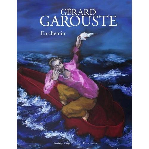 Gérard Garouste - En Chemin