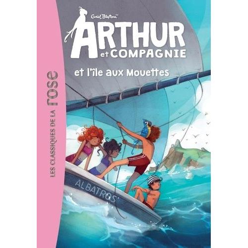 Arthur Et Cie Tome 1 - Arthur Et Compagnie Et L'île Aux Mouettes