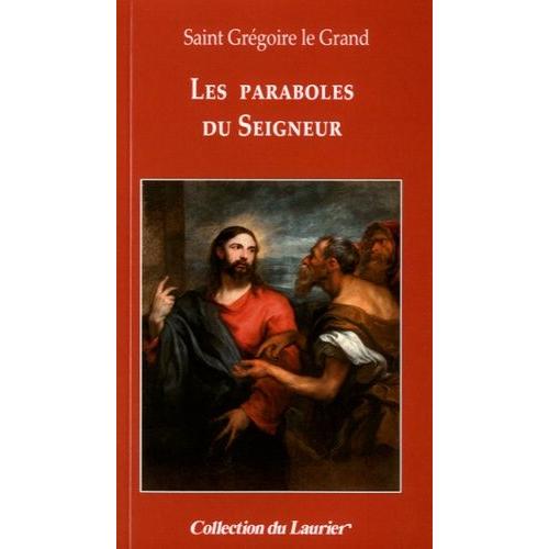 Les Paraboles Du Seigneur