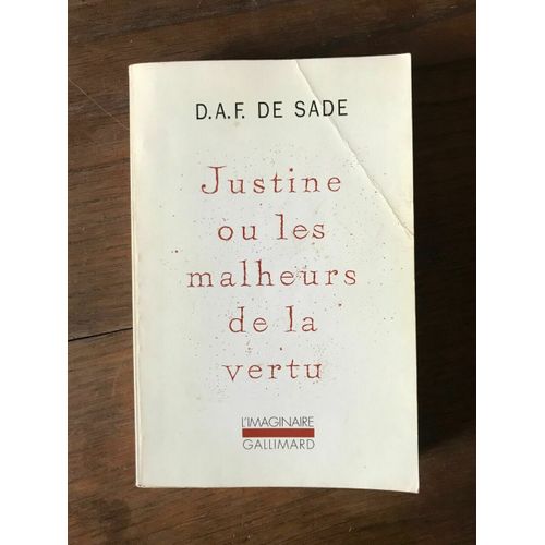 D A F De Sade - Justine Ou Les Malheurs De La Vertu L'imaginaire Gallimard
