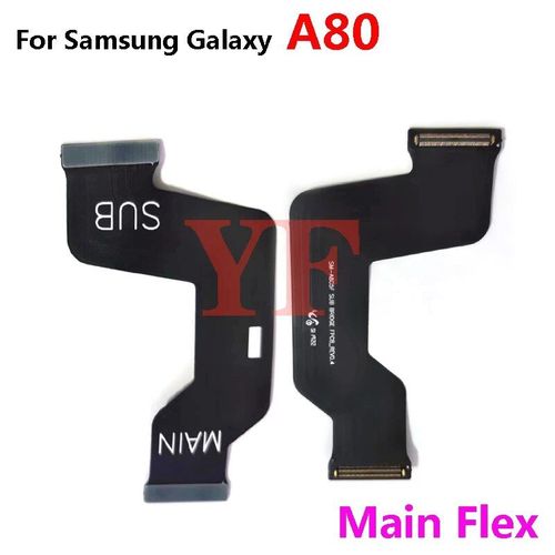 Connecteur de carte mère LCD avec câble flexible,carte mère pour Samsung A10 A20 M10 A30 A40 A50 A60 A70 A80 A90 A7 A9 2018 A750 A920 A20E - Type A80 main flex