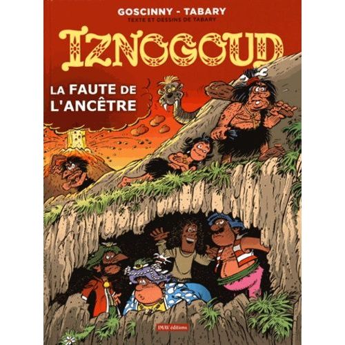 Iznogoud Tome 27 - La Faute De L'ancêtre